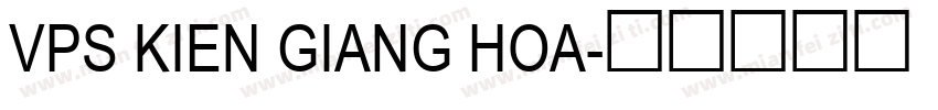 vps kien giang hoa字体转换